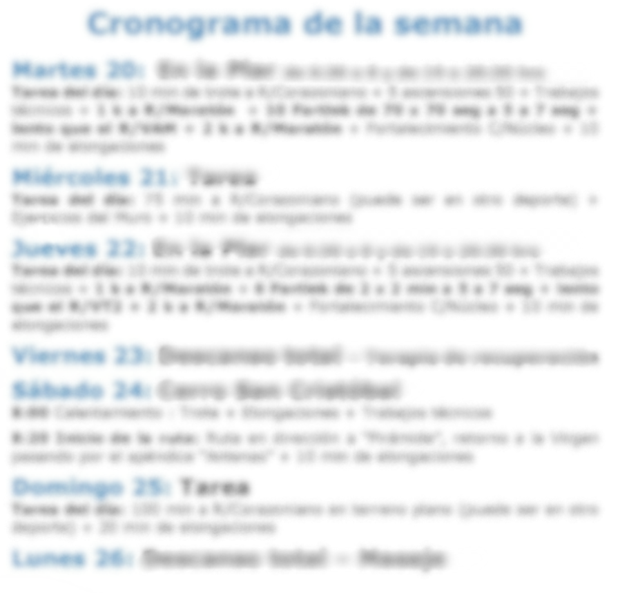 Imagen difuminada del cronograma semanal del entrenador, de martes a lunes, con la tarea de cada día